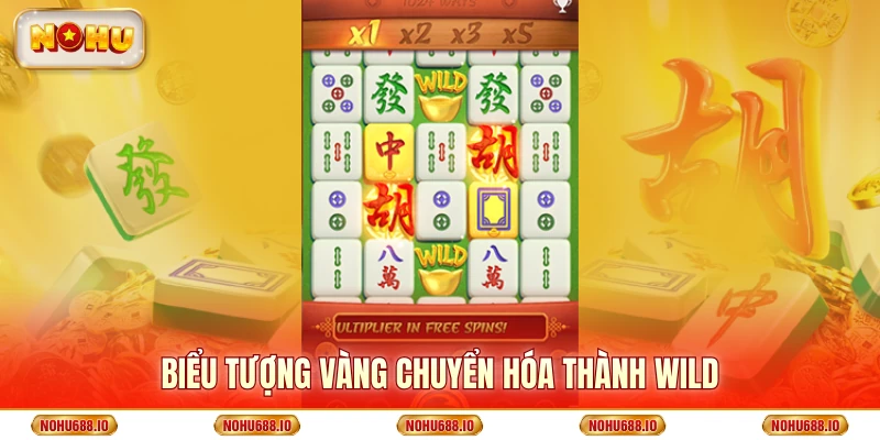 Biểu tượng vàng sẽ được biến đổi và thay thế bằng Wild