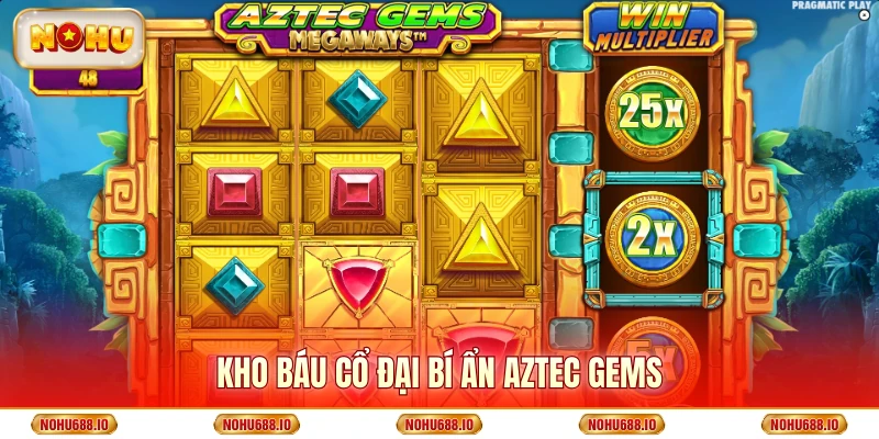 Kho báu cổ đại bí ẩn Aztec Gems